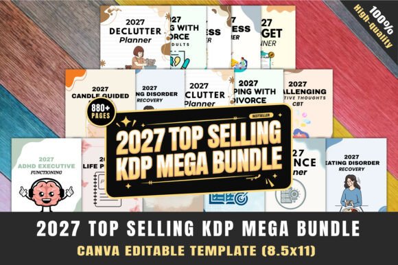2027 Top Selling KDP Mega Bundle: A Comprehensive Guide for Creators and Publishers