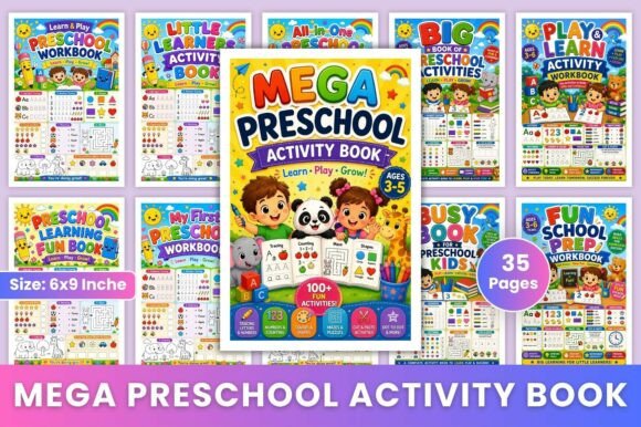 The Ultimate Guide to the Mega Preschool Activity Book: Fun and Educational Learning for Little Ones